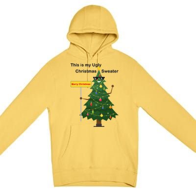 Funny This Is My Ugly Christmas Sweater Premium Pullover Hoodie