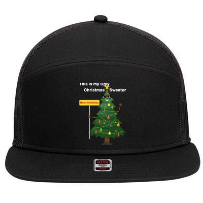 Funny This Is My Ugly Christmas Sweater 7 Panel Mesh Trucker Snapback Hat