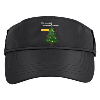 Funny This Is My Ugly Christmas Sweater Adult Drive Performance Visor