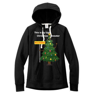 Funny This Is My Ugly Christmas Sweater Women's Fleece Hoodie