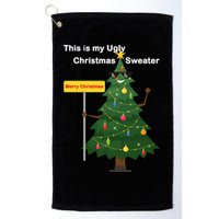 Funny This Is My Ugly Christmas Sweater Golf Towel