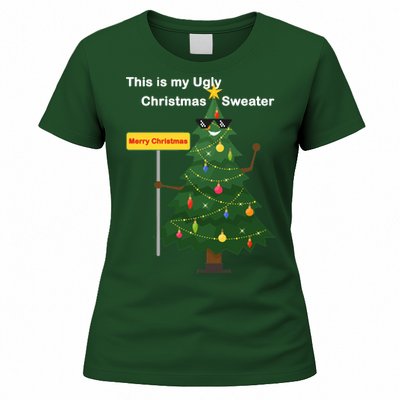 Funny This Is My Ugly Christmas Sweater Women's T-Shirt