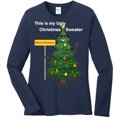 Funny This Is My Ugly Christmas Sweater Ladies Long Sleeve Shirt