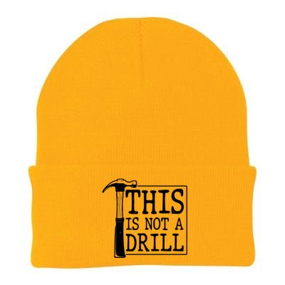 Funny This Is Not A Drill  Knit Cap Winter Beanie