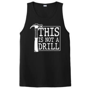 Funny This Is Not A Drill  PosiCharge Competitor Tank