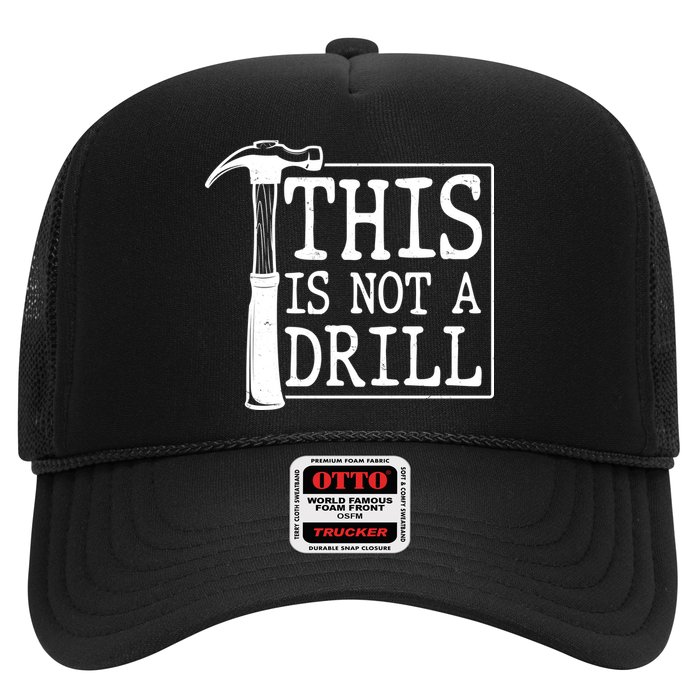 Funny This Is Not A Drill  Hat