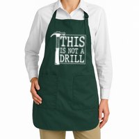 Funny This Is Not A Drill  Apron