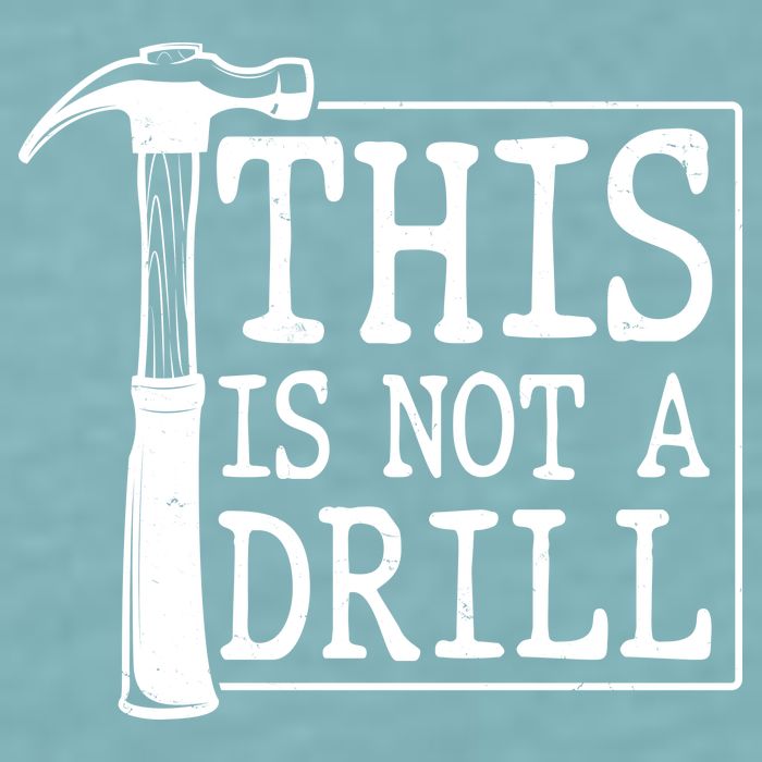 Funny This Is Not A Drill  Sueded Cloud Jersey T-Shirt
