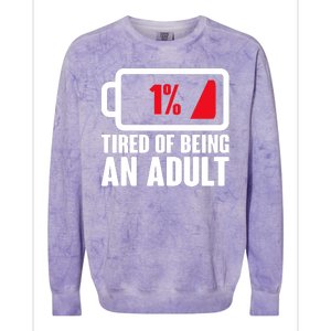 Funny Tired of Being An Adult Low Battery Colorblast Crewneck Sweatshirt