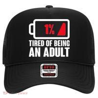 Funny Tired of Being An Adult Low Battery High Crown Mesh Back Trucker Hat
