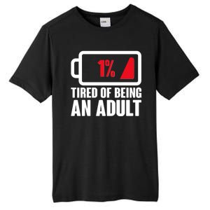 Funny Tired of Being An Adult Low Battery Tall Fusion ChromaSoft Performance T-Shirt