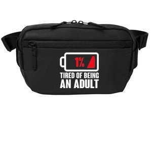 Funny Tired of Being An Adult Low Battery Crossbody Pack