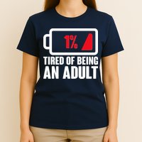 Funny Tired of Being An Adult Low Battery T-Shirt