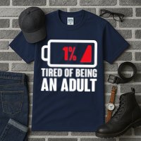 Funny Tired of Being An Adult Low Battery Tall T-Shirt