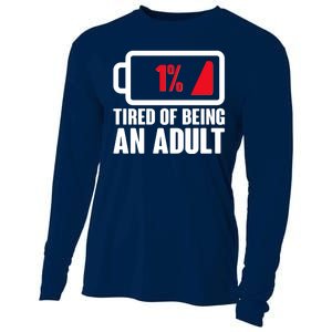 Funny Tired of Being An Adult Low Battery Cooling Performance Long Sleeve Crew