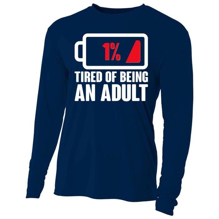 Funny Tired of Being An Adult Low Battery Cooling Performance Long Sleeve Crew