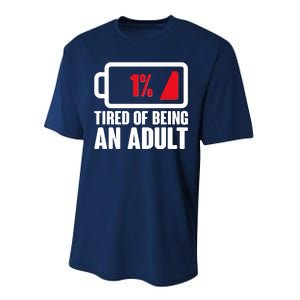 Funny Tired of Being An Adult Low Battery Performance Sprint T-Shirt