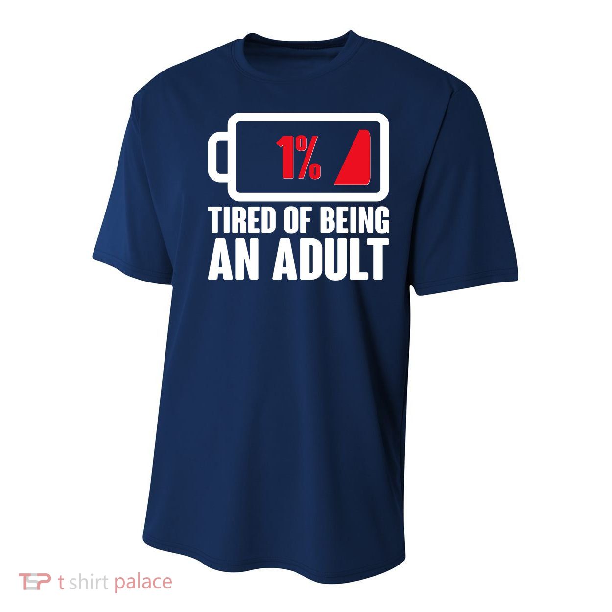 Funny Tired of Being An Adult Low Battery Youth Performance Sprint T-Shirt