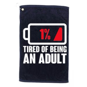 Funny Tired of Being An Adult Low Battery Platinum Collection Golf Towel