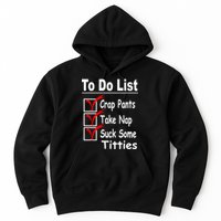 Funny To Do List Hoodie