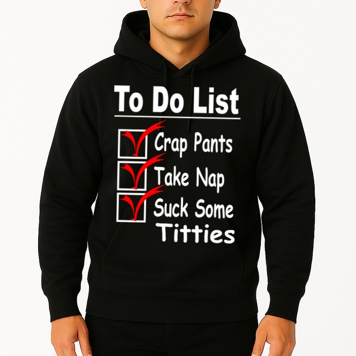 Funny To Do List Hoodie