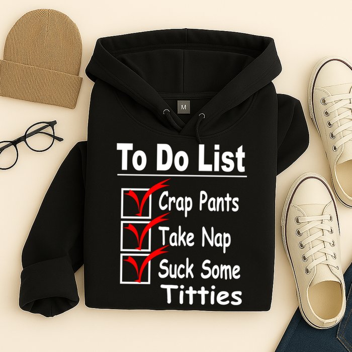 Funny To Do List Hoodie
