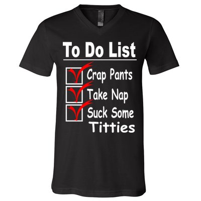 Funny To Do List V-Neck T-Shirt