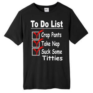 Funny To Do List Tall Fusion ChromaSoft Performance T-Shirt