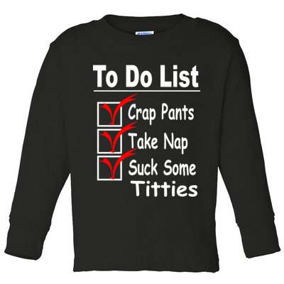 Funny To Do List Toddler Long Sleeve Shirt