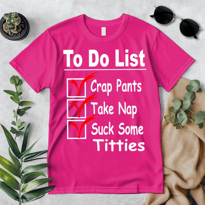 Funny To Do List Premium T-Shirt