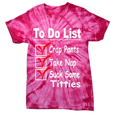 Funny To Do List Tie-Dye T-Shirt
