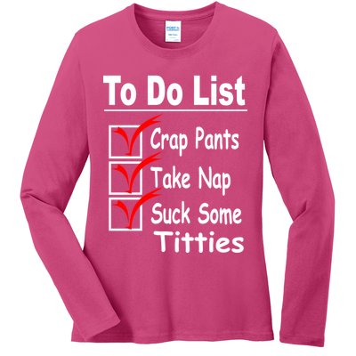 Funny To Do List Ladies Long Sleeve Shirt