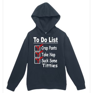 Funny To Do List Urban Pullover Hoodie