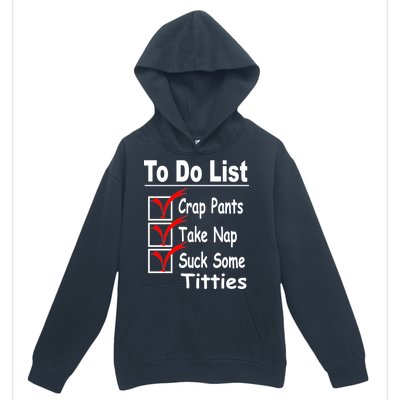 Funny To Do List Urban Pullover Hoodie