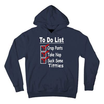 Funny To Do List Tall Hoodie