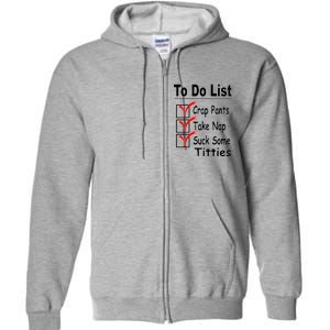 Funny To Do List Full Zip Hoodie