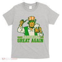 Funny Trump Make St Patrick's Day Great Again T-Shirt