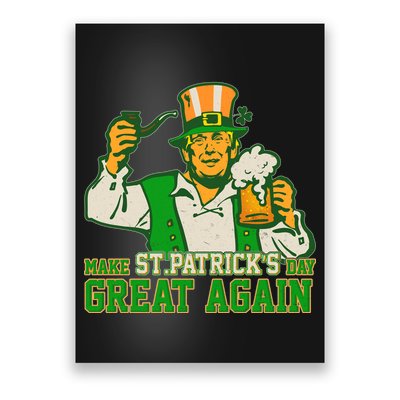 Funny Trump Make St Patrick's Day Great Again Poster