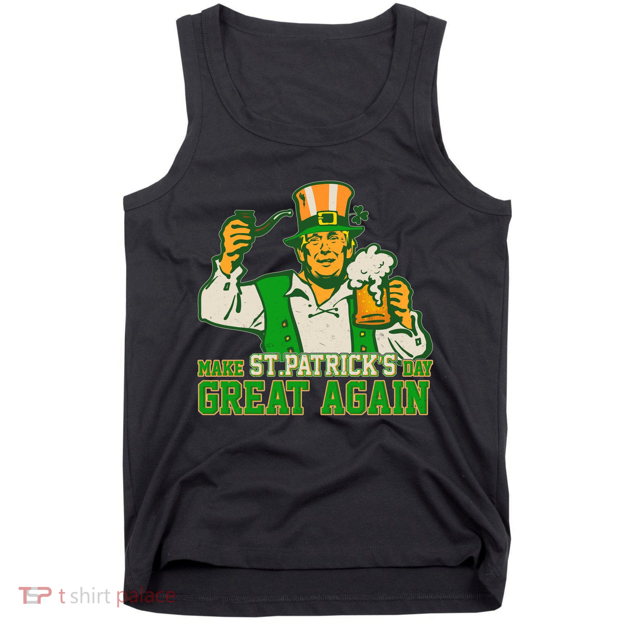 Funny Trump Make St Patrick's Day Great Again Tank Top