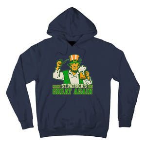 Funny Trump Make St Patrick's Day Great Again Tall Hoodie