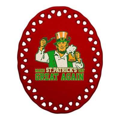 Funny Trump Make St Patrick's Day Great Again Ceramic Oval Ornament