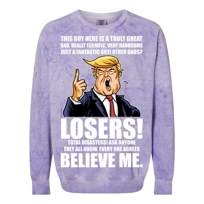 Funny Trump Really Terrific Very Handsome Father's Day Colorblast Crewneck Sweatshirt