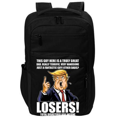 Funny Trump Really Terrific Very Handsome Father's Day Impact Tech Backpack