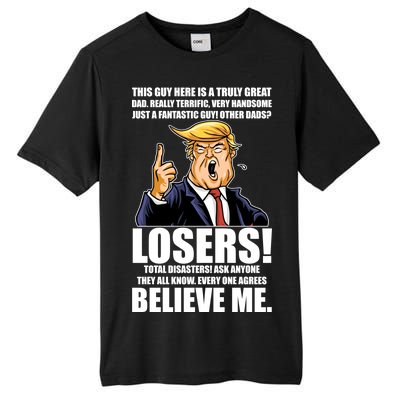 Funny Trump Really Terrific Very Handsome Father's Day Tall Fusion ChromaSoft Performance T-Shirt