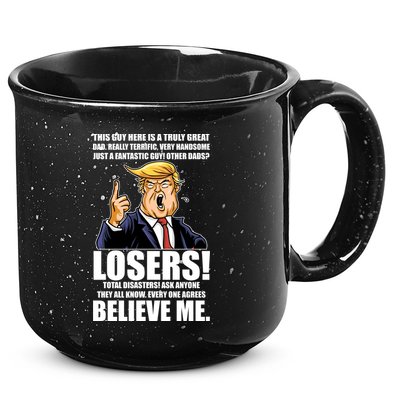 Funny Trump Really Terrific Very Handsome Father's Day 15oz Campfire Ceramic Mug