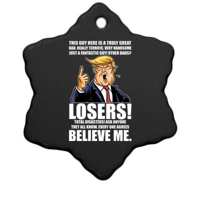 Funny Trump Really Terrific Very Handsome Father's Day Ceramic Star Ornament