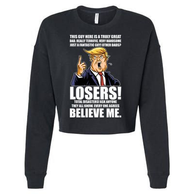 Funny Trump Really Terrific Very Handsome Father's Day Cropped Pullover Crew