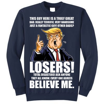 Funny Trump Really Terrific Very Handsome Father's Day Sweatshirt