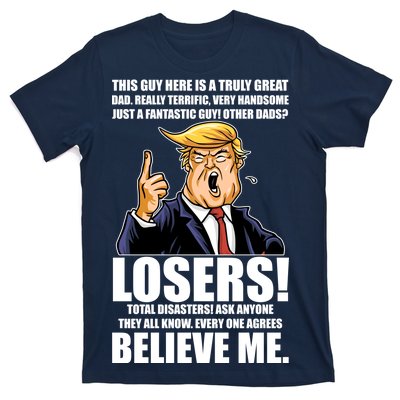 Funny Trump Really Terrific Very Handsome Father's Day T-Shirt