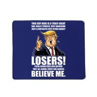 Funny Trump Really Terrific Very Handsome Father's Day Mousepad